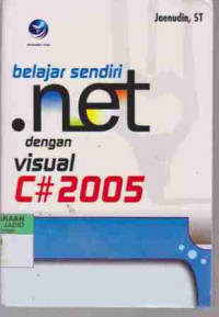 Belajar Sendiri .net dengan Visual C# 2005