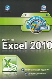 Mahir dalam 7 Hahir : Microsoft Excel 2010