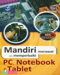 Mandiri dan Memperbaiki PC, Notebook & Tablet