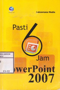 Image of Pasti 6 Jam PowerPoint 2007